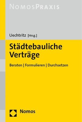 bokomslag Stadtebauliche Vertrage: Beraten - Formulieren - Durchsetzen