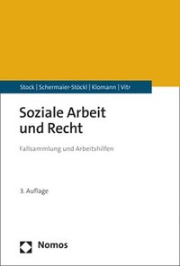 bokomslag Soziale Arbeit Und Recht: Fallsammlung Und Arbeitshilfen