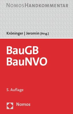 Holger Kroninger, Curt M. Jeromin - Baugesetzbuch, Baunutzungsverordnung: Baugb, Baunvo: Handkommentar, Inbunden