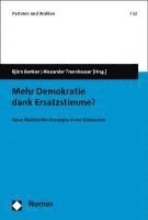 Mehr Demokratie Dank Ersatzstimme?: Neue Wahlrechts-Konzepte in Der Diskussion 1