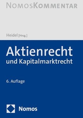 Thomas Heidel - Aktienrecht Und Kapitalmarktrecht, Inbunden