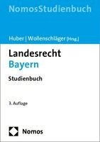 Peter M. Huber, Ferdinand Wollenschläger - Landesrecht Bayern, Häftad