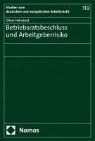 bokomslag Betriebsratsbeschluss und Arbeitgeberrisiko