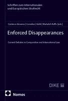 Claudia Cárdenas Aravena, Kai Cornelius, Milan Kuhli, Juan Pablo Mañalich Raffo - Enforced Disappearances, Häftad