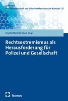 Haydée Mareike Haass - Rechtsextremismus als Herausforderung für Polizei und Gesellschaft, Häftad