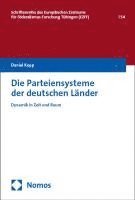 bokomslag Die Parteiensysteme der deutschen Länder