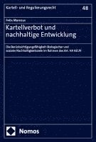 bokomslag Kartellverbot und nachhaltige Entwicklung