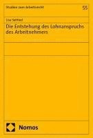bokomslag Die Entstehung des Lohnanspruchs des Arbeitnehmers