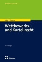 Michael Kling, Stefan Thomas - Wettbewerbs- und Kartellrecht, Häftad