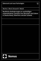 bokomslag Rechtliche Anforderungen an nachhaltigen automatisierten Transport von Personen und Gütern in Deutschland, Österreich und der Schweiz