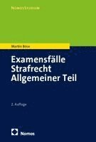 Martin Böse - Examensfälle Strafrecht Allgemeiner Teil, Häftad