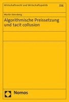 Algorithmische Preissetzung Und Tacit Collusion 1