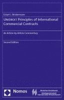 Unidroit Principles of International Commercial Contracts: An Article-By-Article Commentary 1