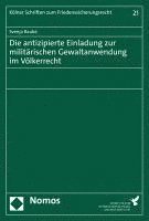 Die Antizipierte Einladung Zur Militarischen Gewaltanwendung Im Volkerrecht 1