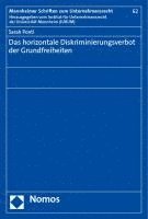 bokomslag Das Horizontale Diskriminierungsverbot Der Grundfreiheiten