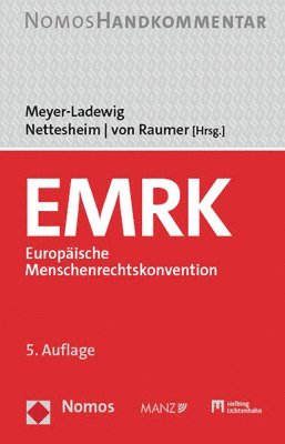 Jens Meyer-Ladewig, Martin Nettesheim - Emrk Europaische Menschenrechtskonvention: Handkommentar, Inbunden