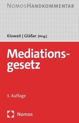 Mediationsgesetz: Handkommentar 1