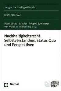 bokomslag Nachhaltigkeitsrecht: Selbstverständnis, Status Quo und Perspektiven