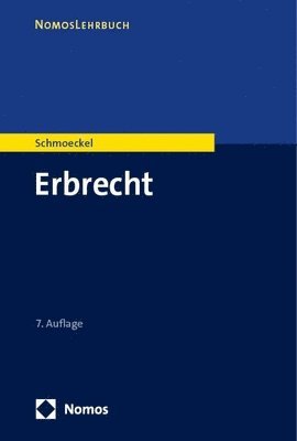 Mathias Schmoeckel - Erbrecht, Häftad