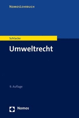 Sabine Schlacke - Umweltrecht, Häftad