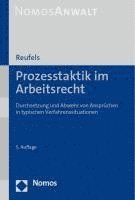 bokomslag Prozesstaktik Im Arbeitsrecht: Durchsetzung Und Abwehr Von Anspruchen in Typischen Verfahrenssituationen