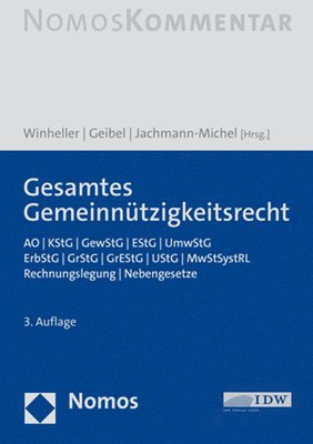 bokomslag Gesamtes Gemeinnutzigkeitsrecht: Ao / Kstg / Gewstg / Estg / Umwstg / Erbstg / Grstg / Grestg / Ustg / Mwstsystrl / Rechnungslegung / Nebengesetze