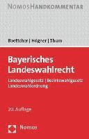 bokomslag Bayerisches Landeswahlrecht: Landeswahlgesetz / Bezirkswahlgesetz / Landeswahlordnung Bayern