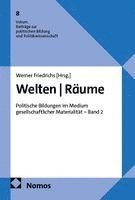 Werner Friedrichs - Welten | Räume, Häftad