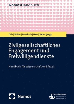 bokomslag Zivilgesellschaftliches Engagement Und Freiwilligendienste: Handbuch Fur Wissenschaft Und PRAXIS