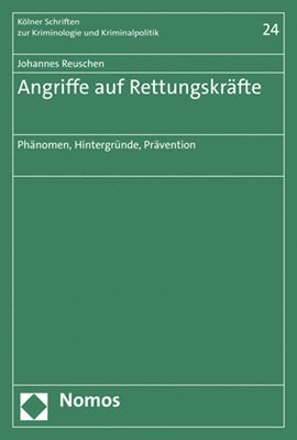 bokomslag Angriffe Auf Rettungskrafte: Phanomen, Hintergrunde, Pravention