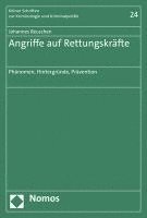 Angriffe Auf Rettungskrafte: Phanomen, Hintergrunde, Pravention 1