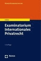bokomslag Examinatorium Internationales Privatrecht