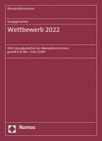 bokomslag Hauptgutachten. Wettbewerb 2022: XXIV. Hauptgutachten Der Monopolkommission Gemass 44 Abs. 1 Satz 1 Gwb