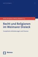 bokomslag Recht Und Religionen Im Weimarer Dreieck: Europaische Anforderungen Und Chancen