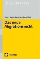 bokomslag Das Neue Migrationsrecht