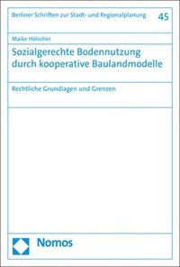 bokomslag Sozialgerechte Bodennutzung Durch Kooperative Baulandmodelle: Rechtliche Grundlagen Und Grenzen