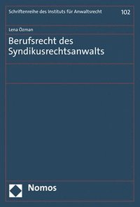 bokomslag Berufsrecht des Syndikusrechtsanwalts