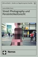 bokomslag Street Photography Und Personlichkeitsrecht