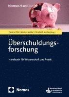 bokomslag Uberschuldungsforschung: Handbuch Fur Wissenschaft Und PRAXIS