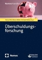 Uberschuldungsforschung: Handbuch Fur Wissenschaft Und PRAXIS