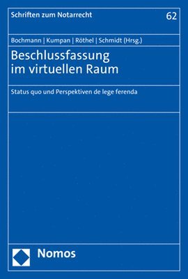 bokomslag Beschlussfassung Im Virtuellen Raum: Status Quo Und Perspektiven de Lege Ferenda