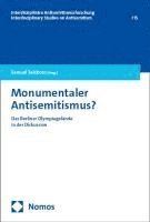 bokomslag Monumentaler Antisemitismus?: Das Berliner Olympiagelande in Der Diskussion