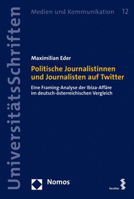 bokomslag Politische Journalistinnen und Journalisten auf Twitter
