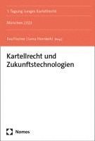 bokomslag Kartellrecht Und Zukunftstechnologien: Munchen 2023