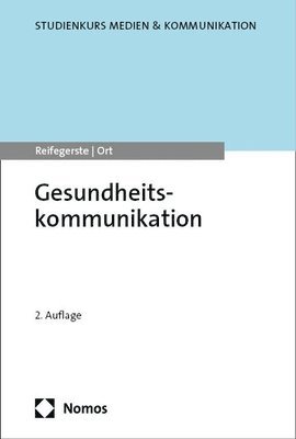 Doreen Reifegerste, Alexander Ort - Gesundheitskommunikation, Häftad