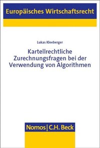 bokomslag Kartellrechtliche Zurechnungsfragen Bei Der Verwendung Von Algorithmen