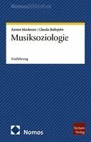 Karsten Mackensen, Claudia Bullerjahn - Musiksoziologie, Häftad