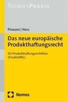 bokomslag Das Neue Europaische Produkthaftungsrecht: Eu-Produkthaftungsrichtlinie (Prodhaftrl)