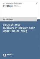 Deutschlands Nukleare Interessen Nach Dem Ukraine-Krieg 1