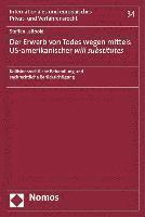 Der Erwerb Von Todes Wegen Mittels Us-Amerikanischer Will Substitutes: Kollisionsrechtliche Behandlung Und Sachrechtliche Berucksichtigung 1